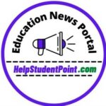HelpStudentPoint- Latest Educations News Portal Website